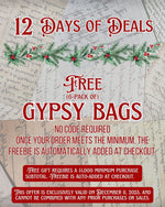 Load image into Gallery viewer, GYPSY BAGS 12/11
